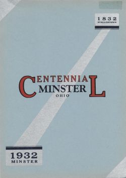 Minster Ohio Centennial 1832-1932