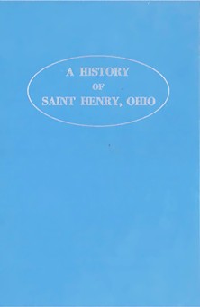 A History Of Saint Henry Ohio Cover